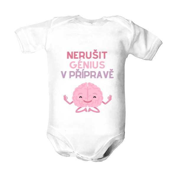 Dětské body s potiskem Nerušit, génius v přípravě